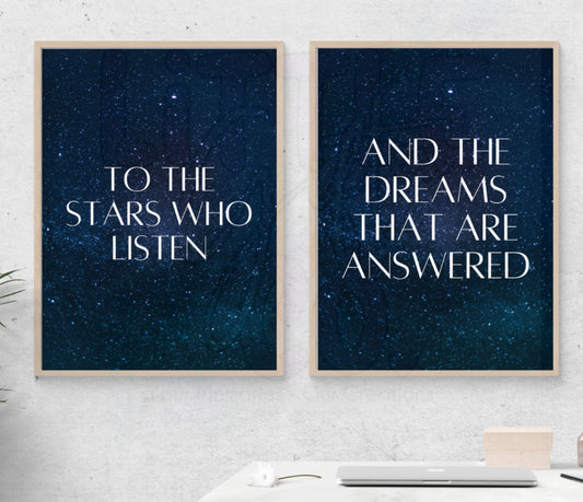 To The Stars Who Listen Set of 2 Print