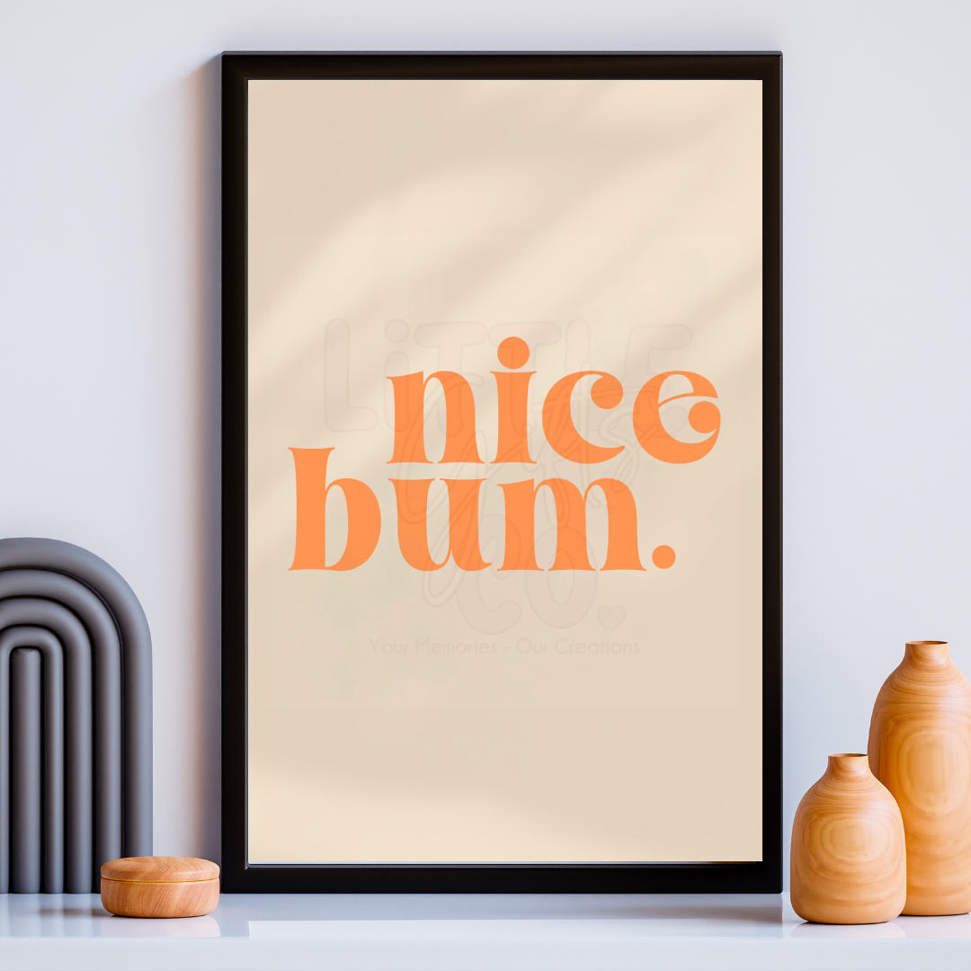 A4 Nice Bum Print