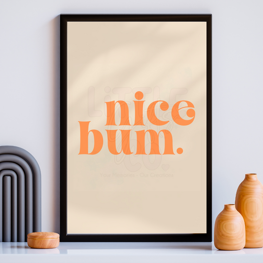 A4 Nice Bum Print