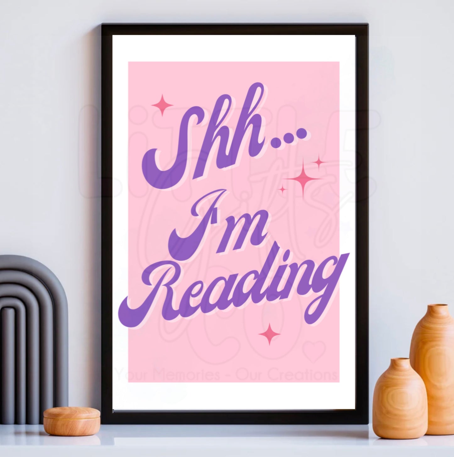 Shh…I’m Reading Print