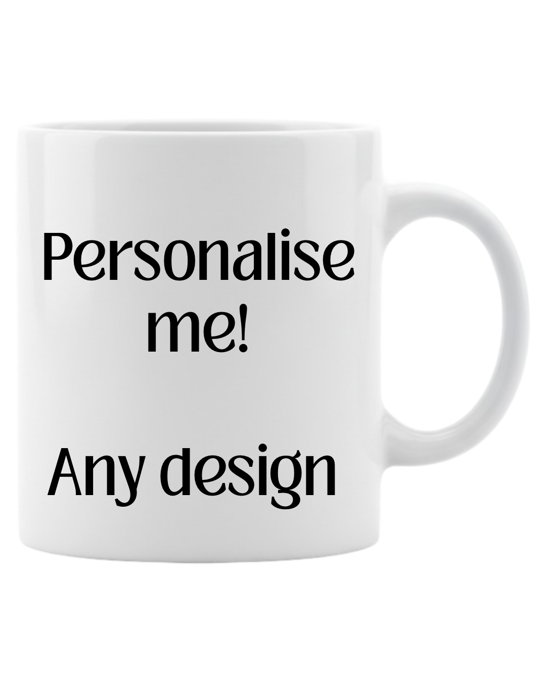 Personalise Your Own Mug